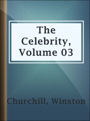 cover image of The Celebrity, Volume 03